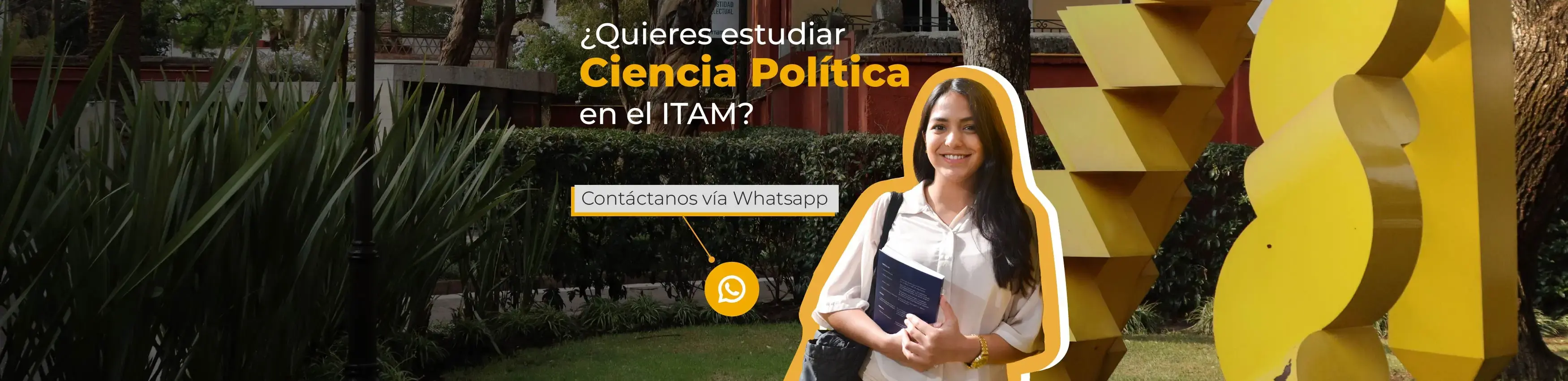 ¿Quieres estudiar Ciencia Política en el ITAM?